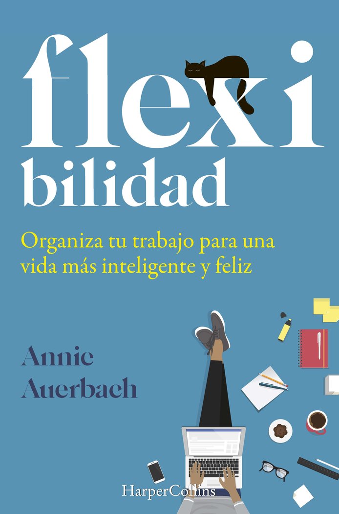 Kniha Flex-ibilidad. Organiza tu trabajo para una vida más inteligente y feliz Auerbach