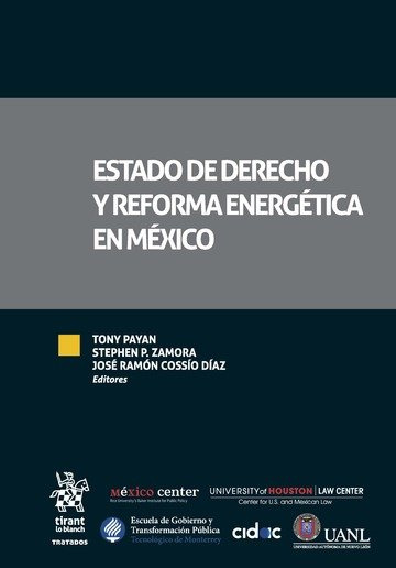 Kniha Estado de Derecho y Reforma Energética en México Cossio Diaz