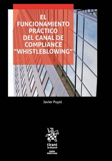 Carte El Funcionamiento Práctico del Canal de Compliance "whistleblowing" Puyol Montero