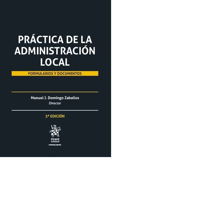 Kniha Práctica de la Administración Local: Formularios y Documentos 2 Tomos Domingo Zaballos