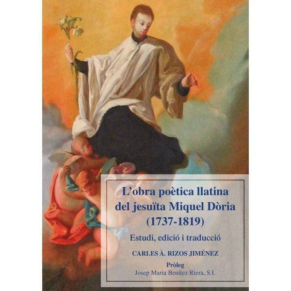 Kniha L'obra poètica llatina del jesuïta Miquel Dòria (1737-1819) Rizos Jiménez