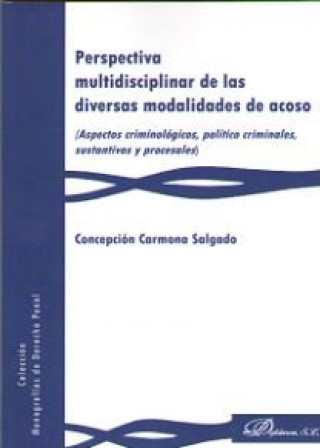 Kniha Perspectiva multidisciplinar de las diversas modalidades de acoso Carmona Salgado