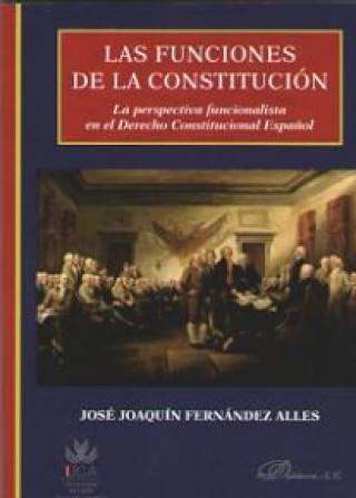 Kniha Las funciones de la constitución Fernández Alles