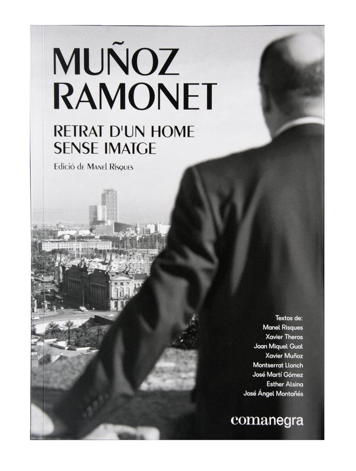 Kniha Muñoz Ramonet: Retrat d'un home sense imatge HOLLOWAY