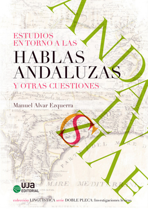 Kniha Estudios en torno a las hablas andaluzas y otras cuestiones Alvar Ezquerra