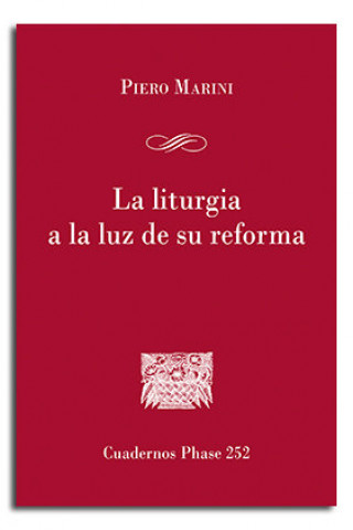 Kniha La liturgia a la luz de su reforma Marini