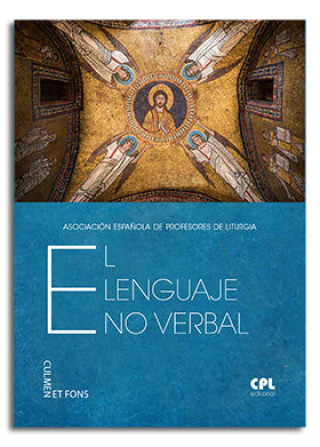 Knjiga El lenguaje no verbal Asociación Española de Profesores de litúrgia