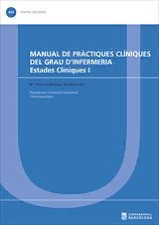 Carte MANUAL DE PRACTIQUES CLINIQUES DEL GRAU D'INFERMERIA. MARTINEZ MOMBLAN