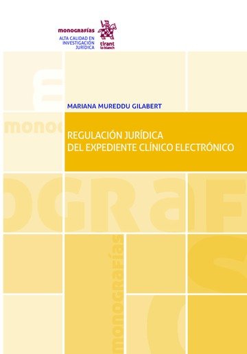 Carte Regulación Jurídica del Expediente Clínico Electrónico Mureddu Gilabert