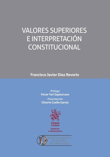 Kniha Valores Superiores e Interpretación Constitucional Díaz Revorio