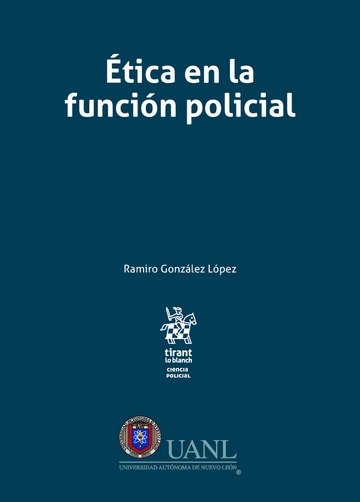 Книга Ética en la función policial González López