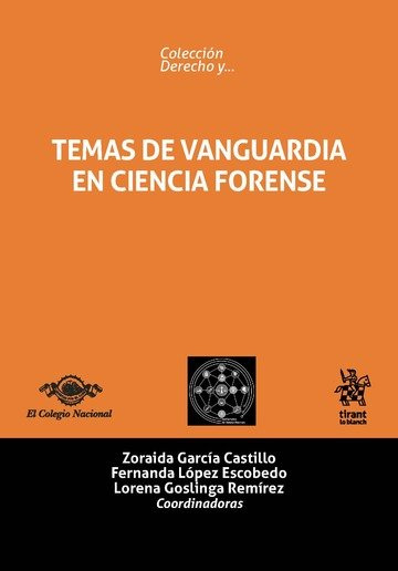 Könyv Temas De Vanguardia en Ciencia Forense García Castillo