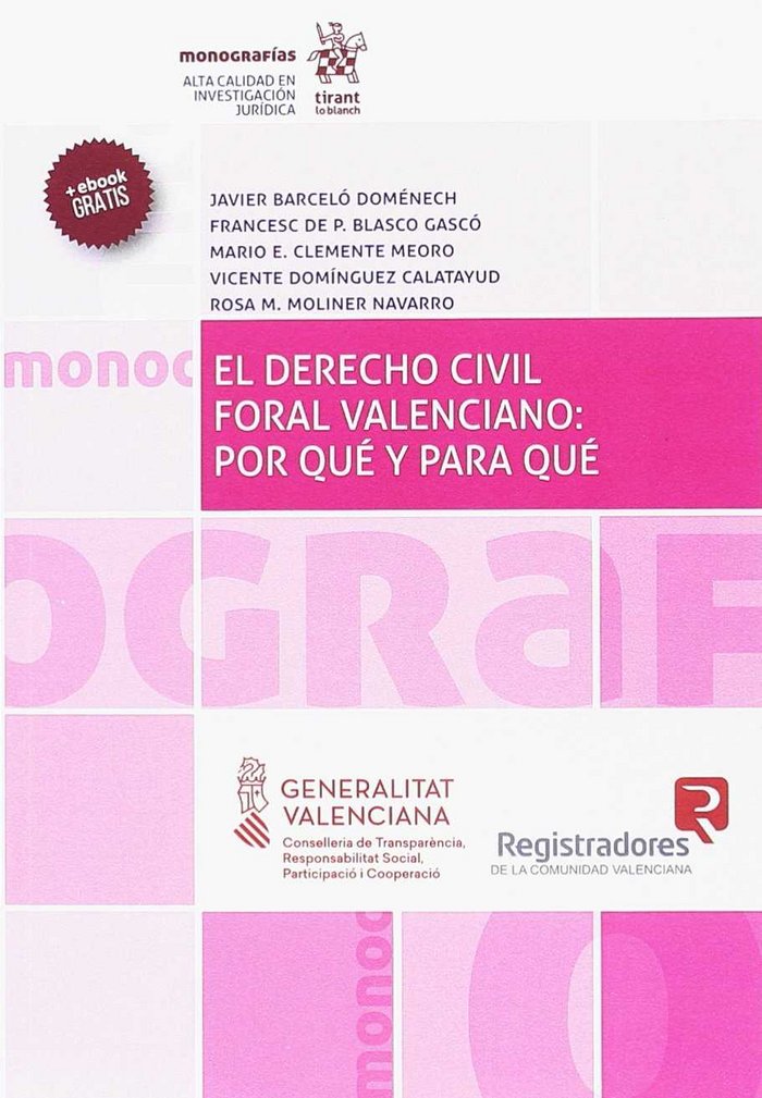 Buch El derecho civil floral valenciano: por qué y para qué. Barceló Doménech