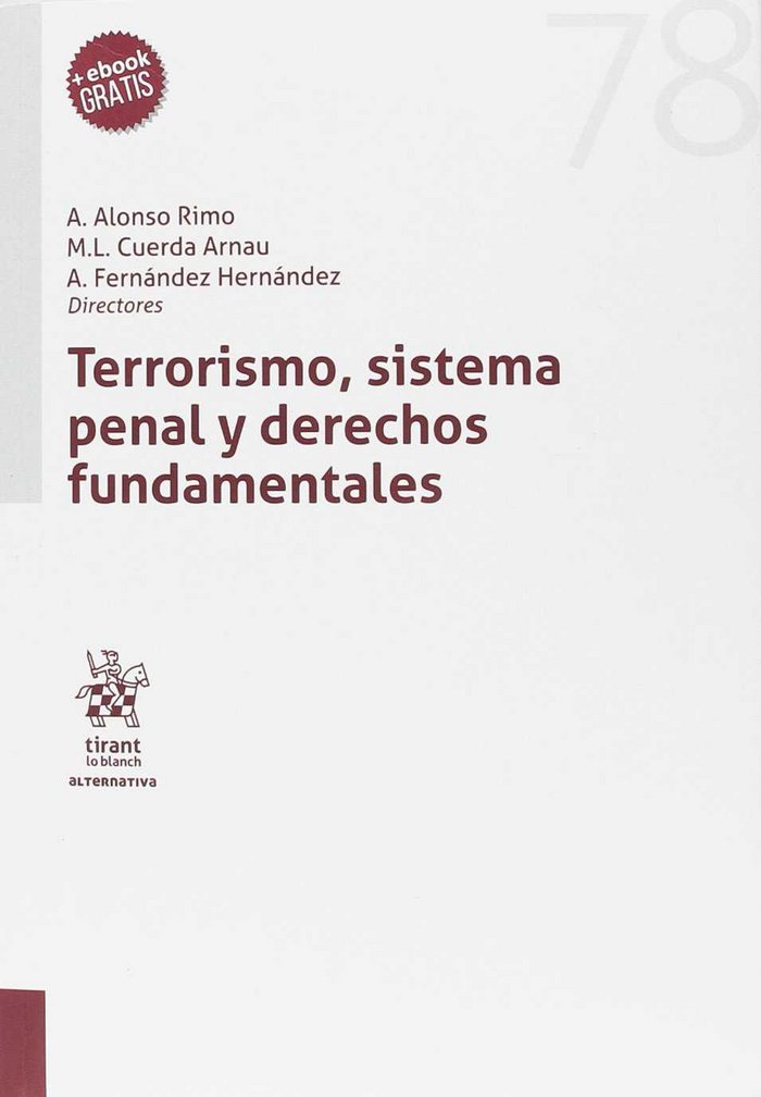 Книга Terrorismo, sistema penal y derechos fundamentales Alonso Rimo