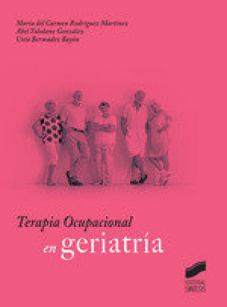 Книга Terapia ocupacional en geriatría Rodríguez Martínez