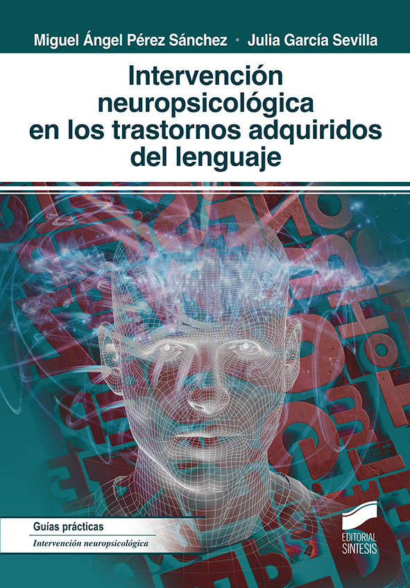 Carte Intervención neuropsicológica en los trastornos adquiridos del lenguaje Pérez