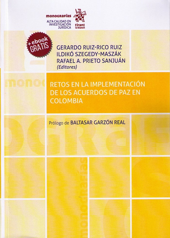 Könyv Retos en la Implementación de los Acuerdos de Paz en Colombia Ruiz-Rico Ruiz