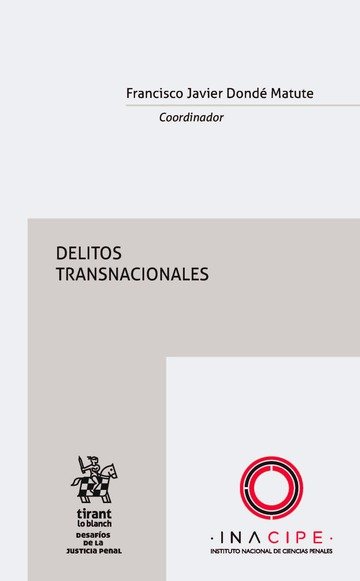 Knjiga Delitos Transnacionales Dondé Matute