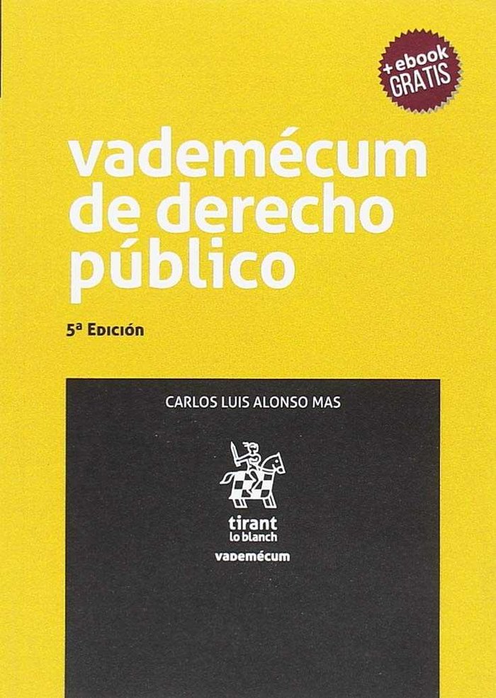 Könyv Vademécum de Derecho Púbico 5ª Edición 2018 Alonso Mas
