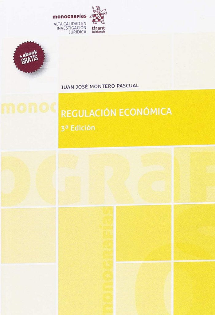 Kniha Regulación Económica 3ª Edición 2018 Montero Pascual