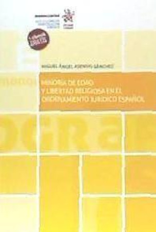 Carte Minoría de edad y libertad religiosa en el ordenamiento jurídico español Asensio Sánchez