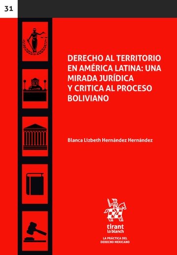 Knjiga El derecho al territorio en América latina Hernández Hernández
