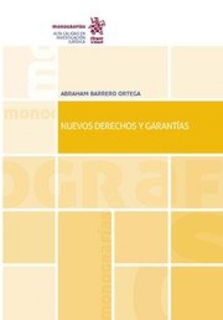 Knjiga Nuevos derechos y garantías Barrero Ortega