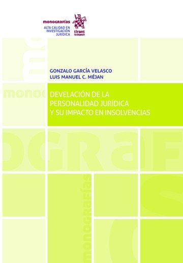 Kniha Develación de la personalidad jurídica y su impacto en insolvencias García Velasco
