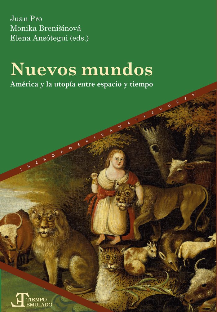 Kniha NUEVOS MUNDOS AMERICA UTOPIA ENTRE ESPACIO Y TIEMPO PRO