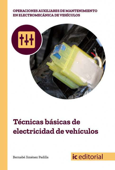 Carte Técnicas básicas de electricidad de veh­culos JIMENEZ PADILLA
