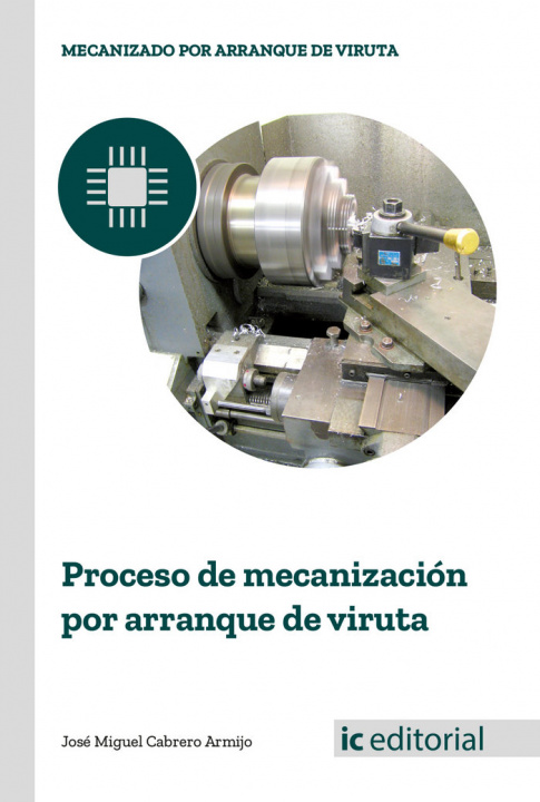 Kniha Proceso de mecanización por arranque de viruta CABRERO ARMIJO
