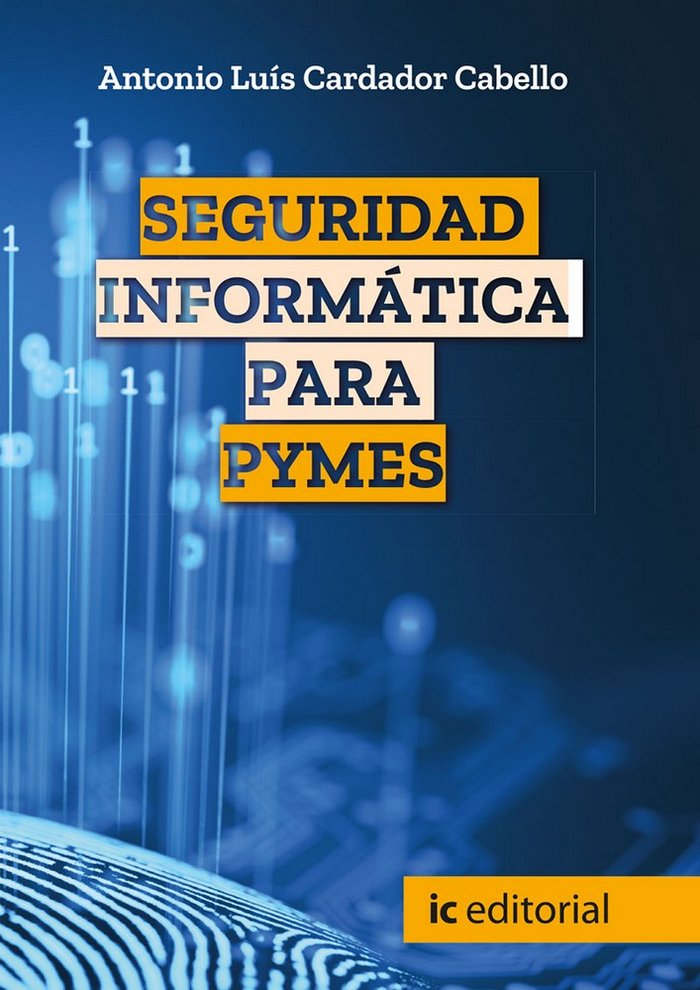 Kniha Seguridad informática para PYMES Cardador Cabello
