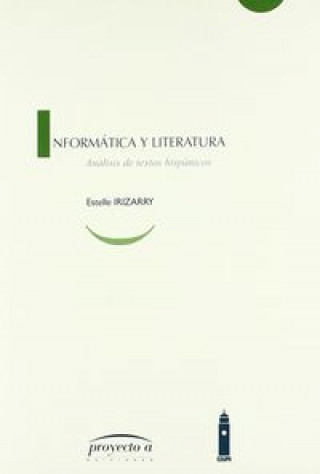 Kniha INFORMATICA Y LITERATURA IRIZARRY