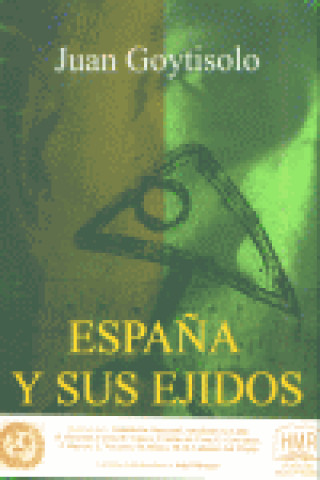 Kniha ESPAÑA Y SUS EJIDOS HMR GOYTISOLO