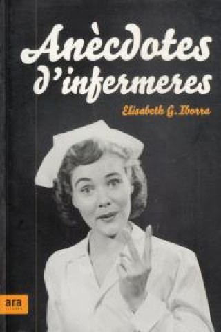 Kniha Anècdotes d'infermeres GARCIA IBORRA