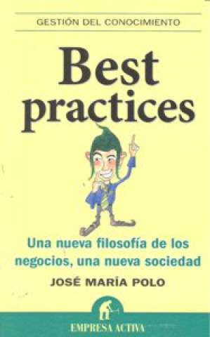 Knjiga Best practices POLO ARCUSA JOSE MARIA
