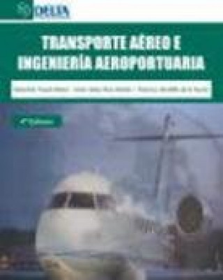 Книга Transporte aéreo e ingeniería aeroportuaria Truyols Mateu