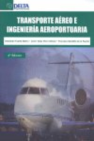 Könyv Transporte aéreo e ingeniería aeroportuaria Truyols Mateu