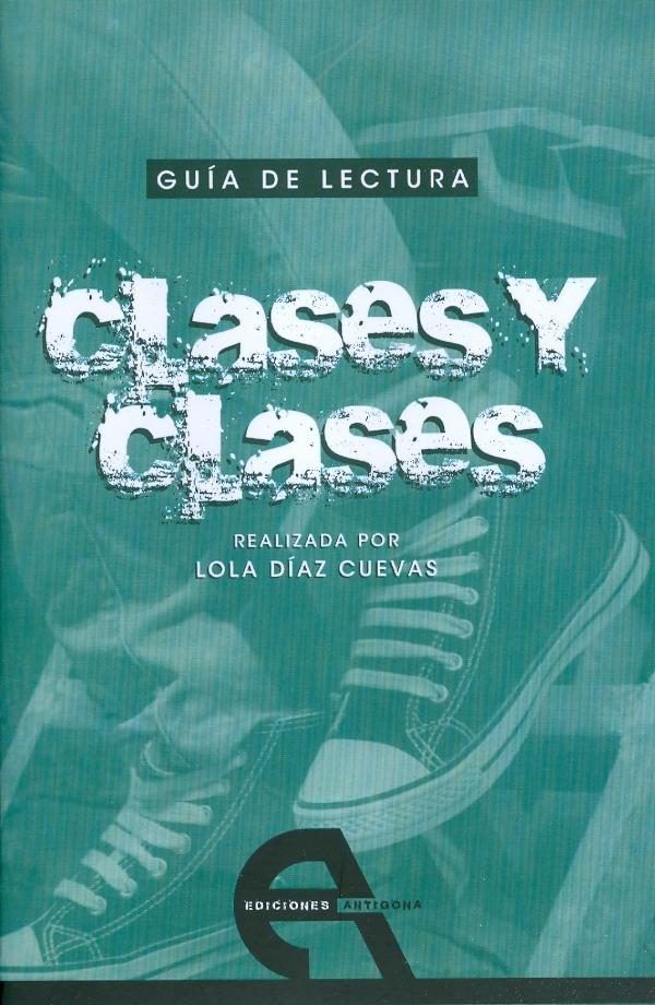 Книга Guía de lectura de "Clases y clases" Díaz Cuevas