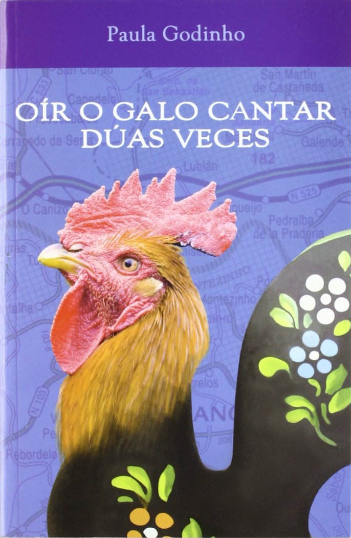 Kniha OIR O GALO CANTAR DUAS VECES GODINHO