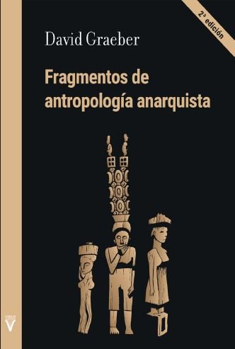 Carte Fragmentos de antropología anarquista Graeber
