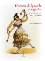 Kniha Historia de la moda en España Plaza Orellana
