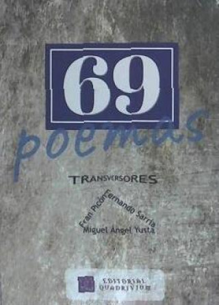 Book 69 POEMAS TRANSVERSORES SARRIA