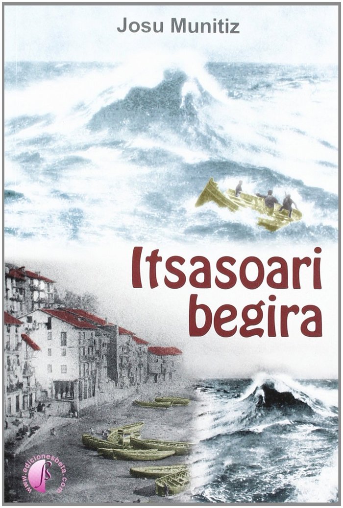 Knjiga ITSASOARI BEGIRA MUNITIZ FERNáNDEZ
