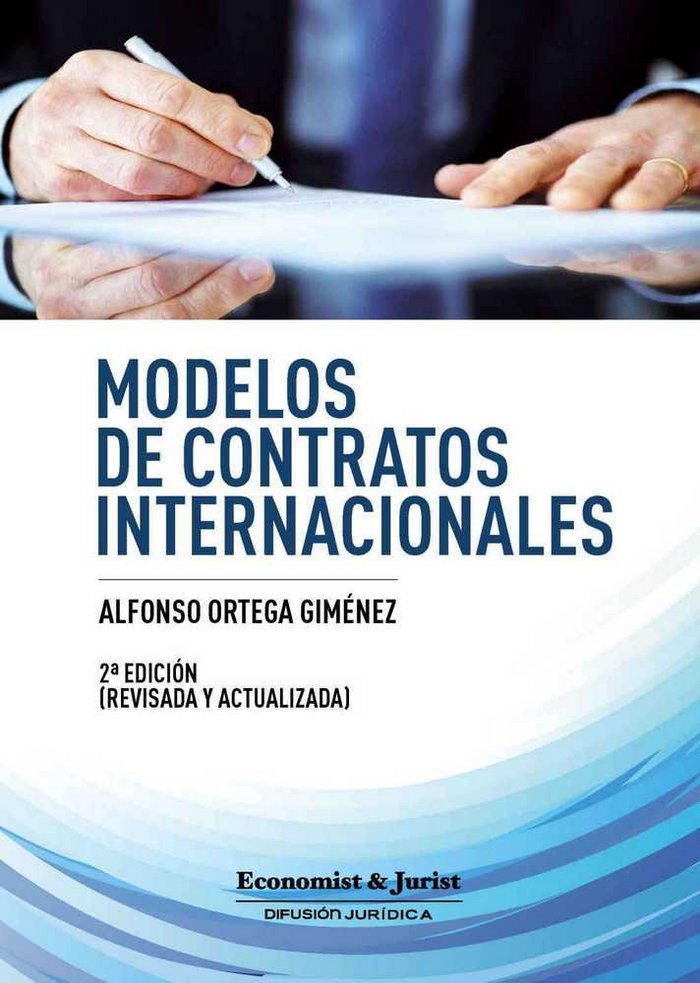 Книга MODELOS DE CONTRATOS INTERNACIONALES ORTEGA GIMENEZ