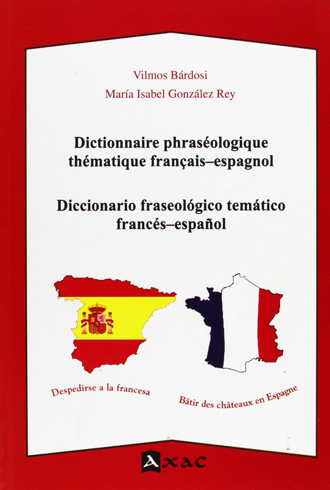 Kniha DICCIONARIO FRASEOLOGICO TEMATICO FRANCES-ESPAÑOL VILMOS BARDOSI