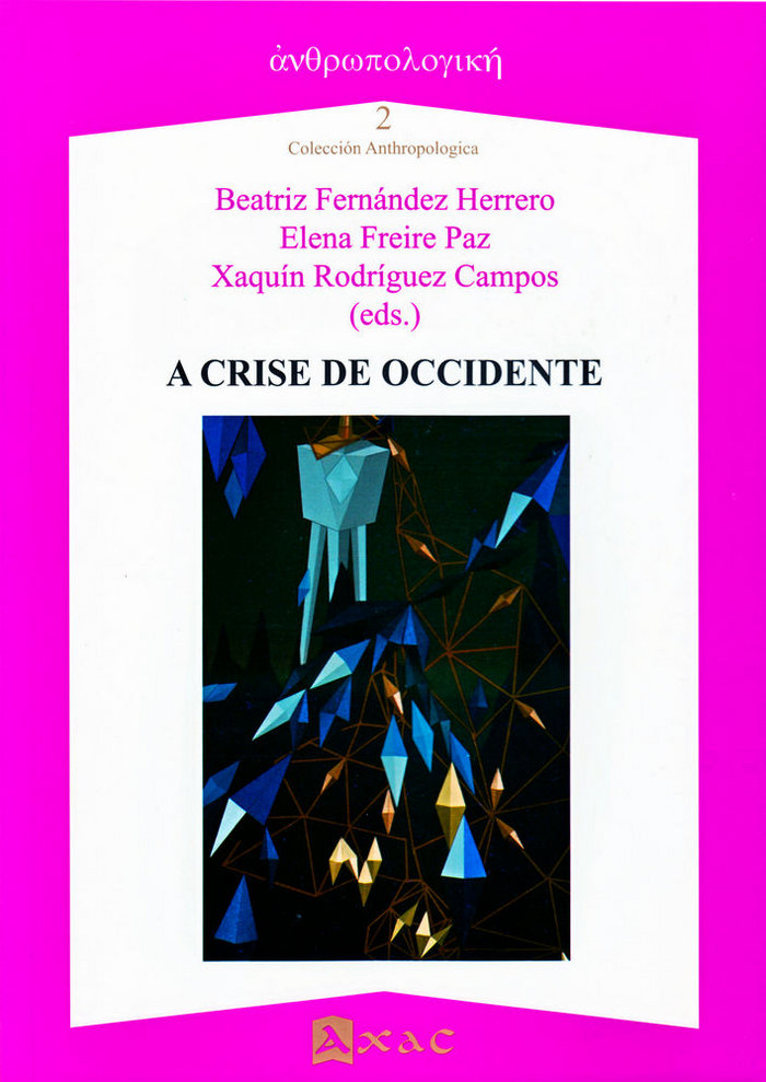 Carte A CRISE DE OCCIDENTE BEATRIZ FERNANDEZ HERRERO