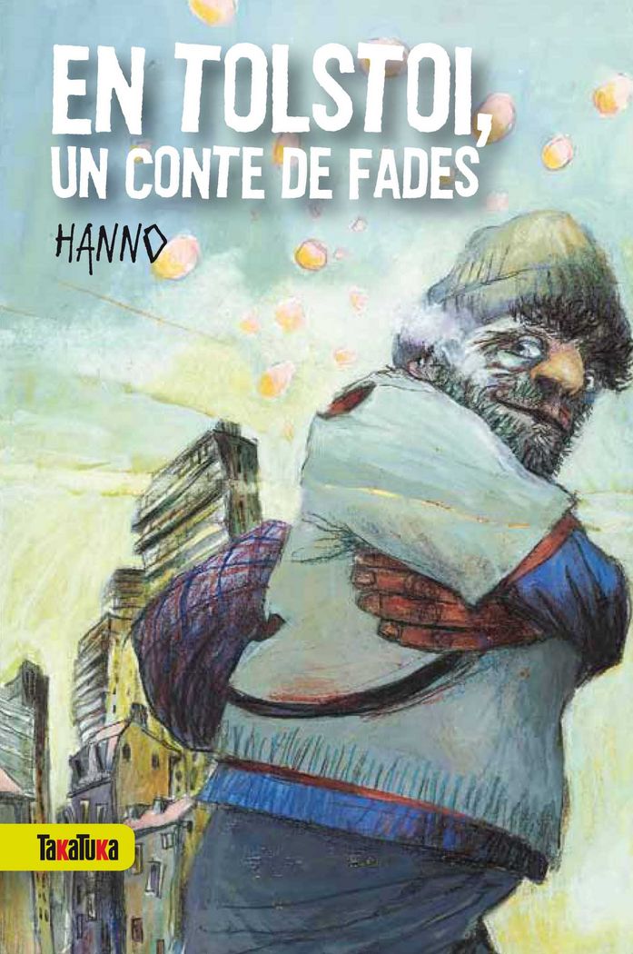 Knjiga En Tolstoi, un conte de fades Hanno