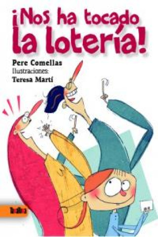 Knjiga ­Nos ha tocado la lotería! Comellas