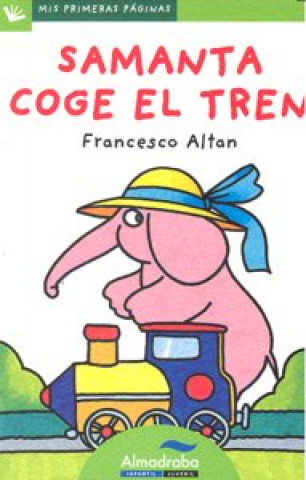 Книга Samanta coge el tren (letra de palo) Altan